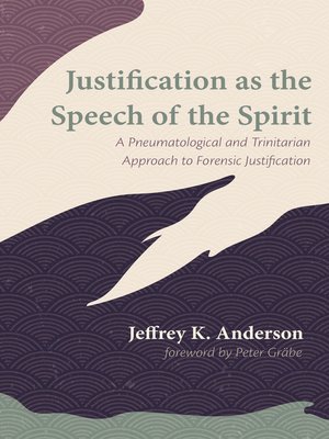 cover image of Justification as the Speech of the Spirit